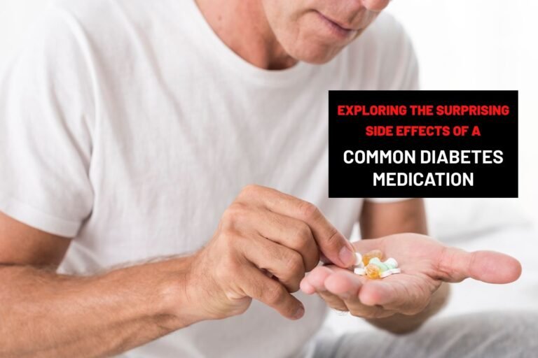 Exploring the surprising side effects of a common diabetes medication