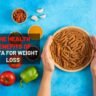 The Health Benefits of Pasta for Weight Loss