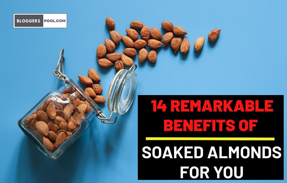 14 Remarkable Benefits of Soaked Almonds for You