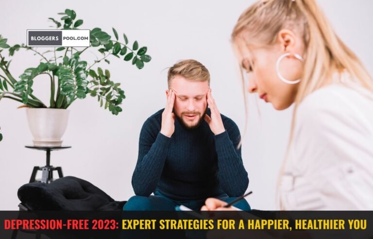 Depression-Free 2023 Expert Strategies for a Happier Healthier Youj