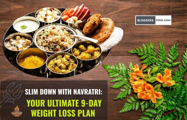 Slim Down with Navratri Your Ultimate 9-Day Weight Loss Plan